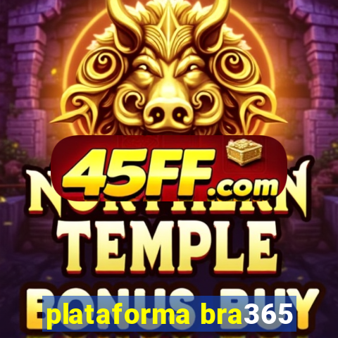 plataforma bra365